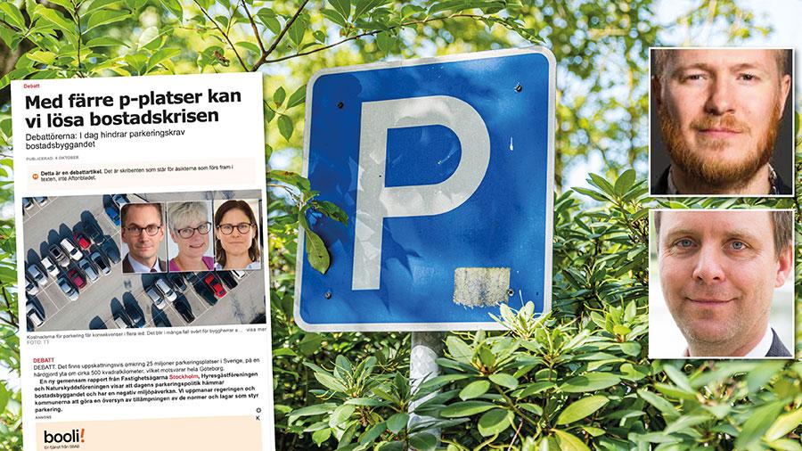 Det riktigt stora problemet är att Fastighetsägarna och Hyresgästföreningen inte har någon koll på de miljoner parkeringsplatser de redan ansvarar för och hur de gör våra bostäder dyrare, sämre och mindre klimatvänliga, skriver Fredrik Olsson och Jakob Hammarbäck.