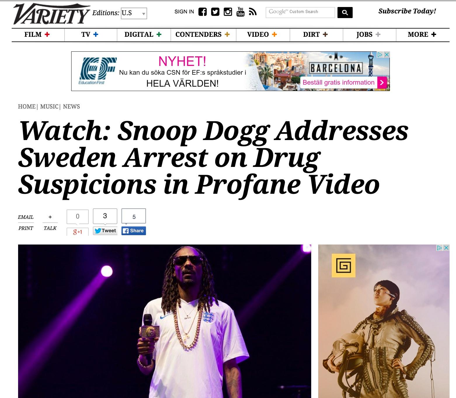 Variety Watch: Snoop Dogg Addresses Sweden Arrest on Drug Suspicions in Profane Video
