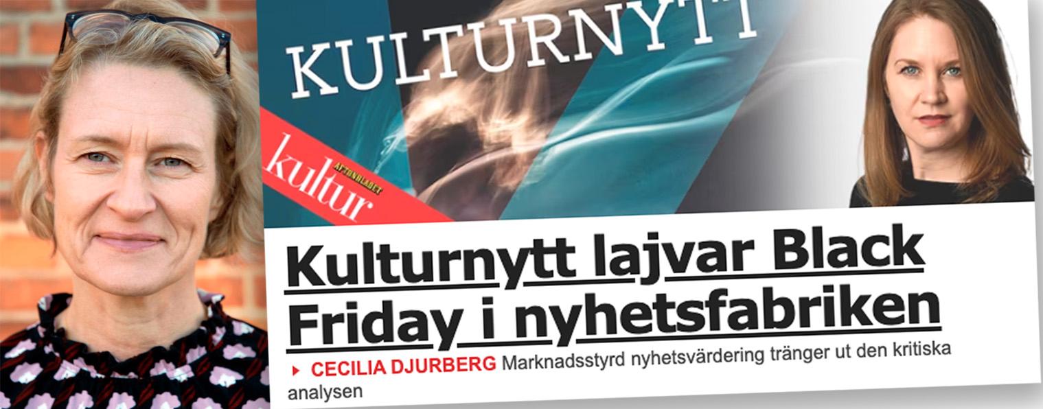 Katarina Svanevik, kulturchef på Sveriges Radio, tycker inte att Cecilia Djurbergs analys av Kulturnytts inriktning stämmer.