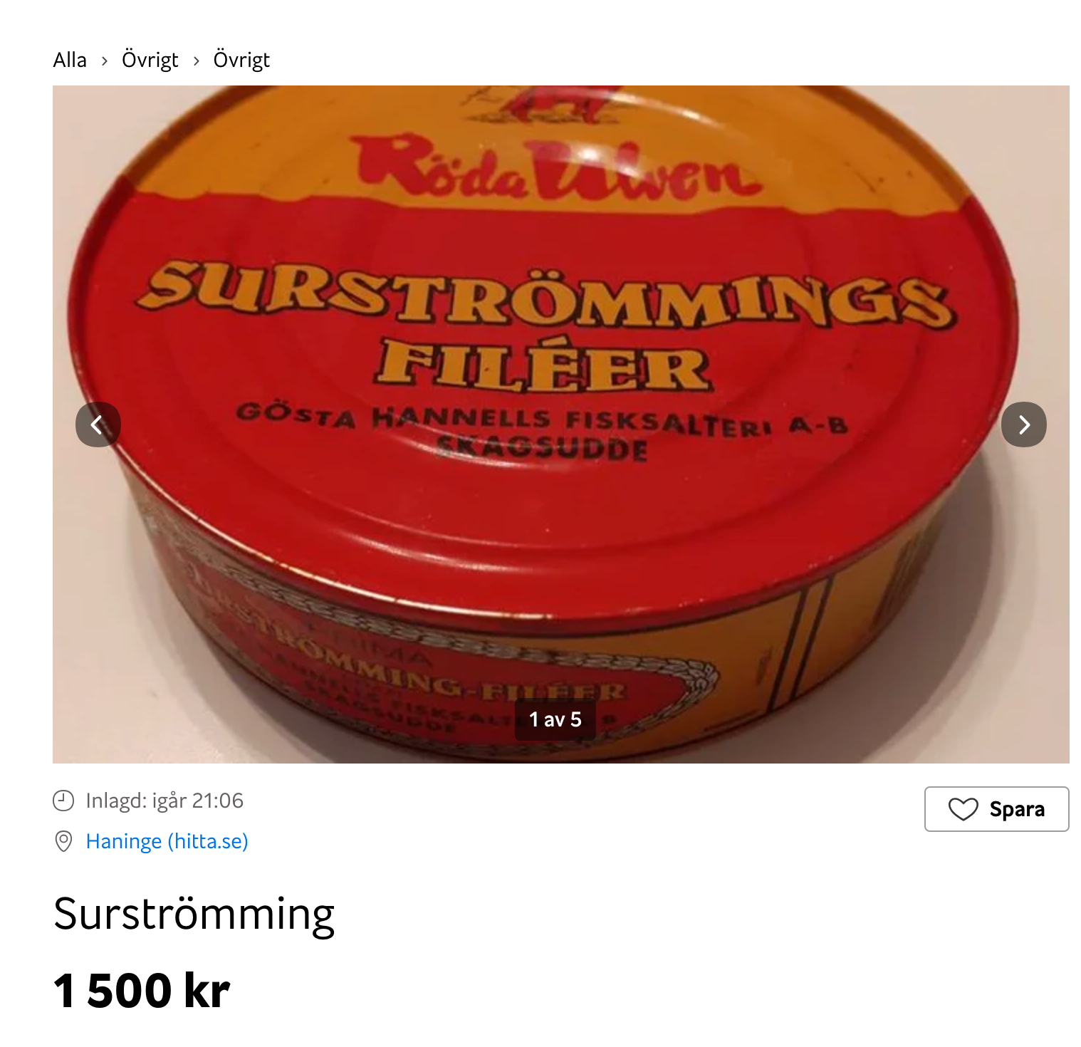 En säljare vill ha 1 500 kronor för en burk surströmming.