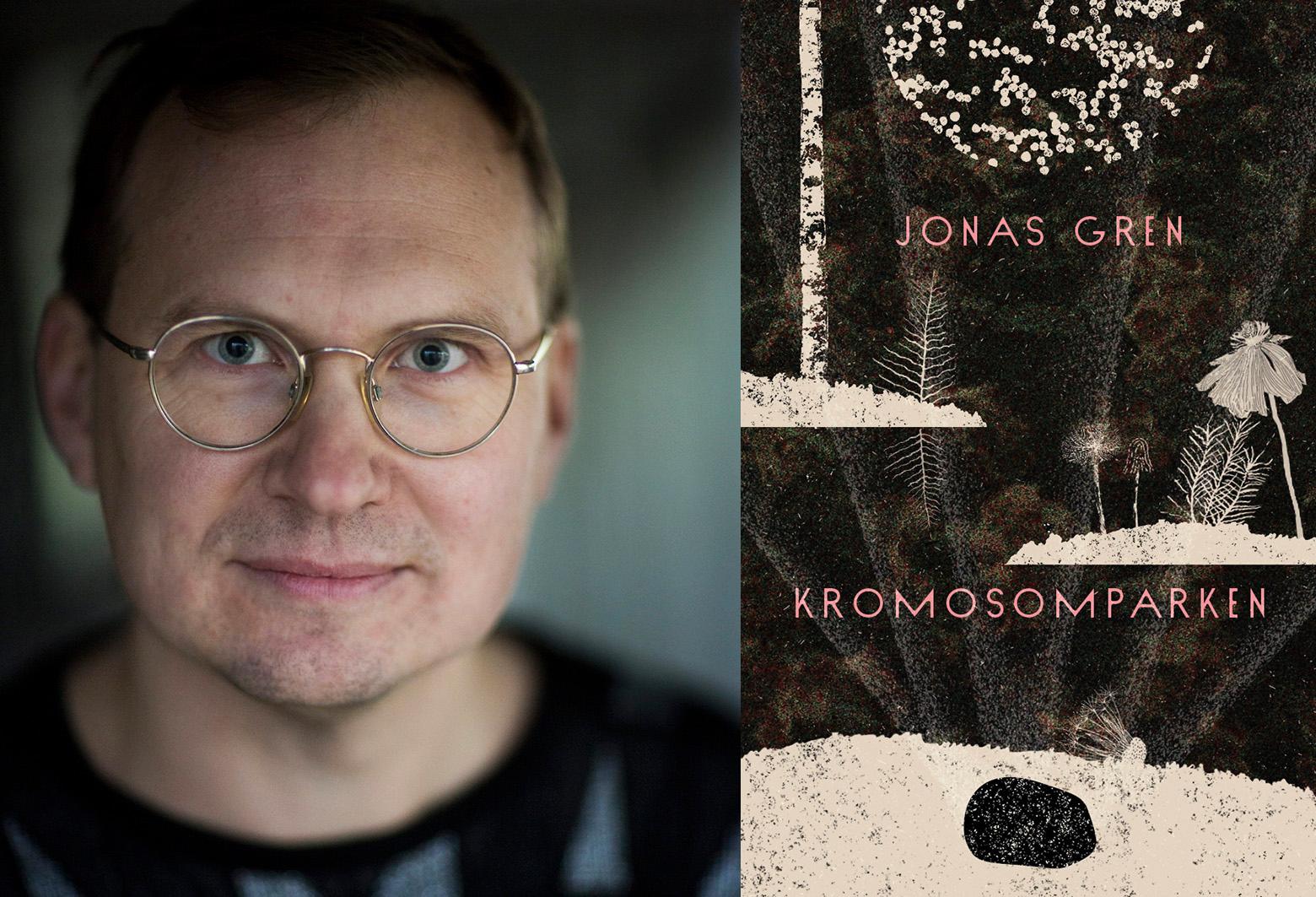 Jonas Gren (född 1981), är författare och skribent. Han har tidigare givit ut en rad diktsamlingar, däribland ”Antropocen”, ”Lantmäteriet” och ”Dälden, där de blommar”. Nu utkommer hans första roman, ”Kromosomparken”.