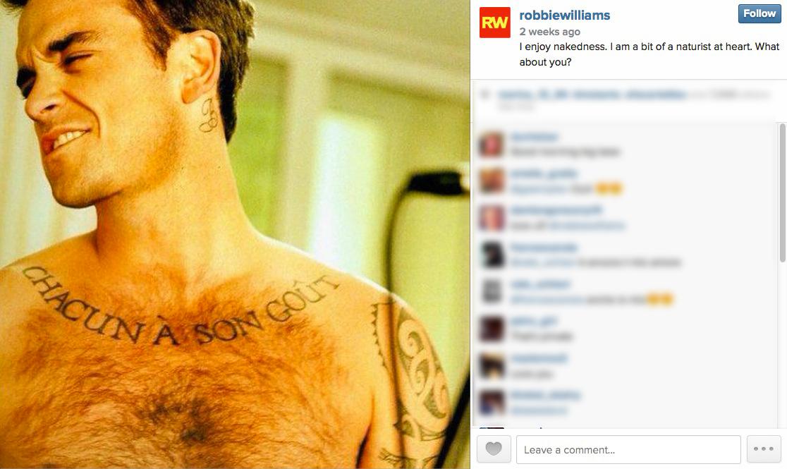 Robbie Williams kallar sig själv ”naturist”.
