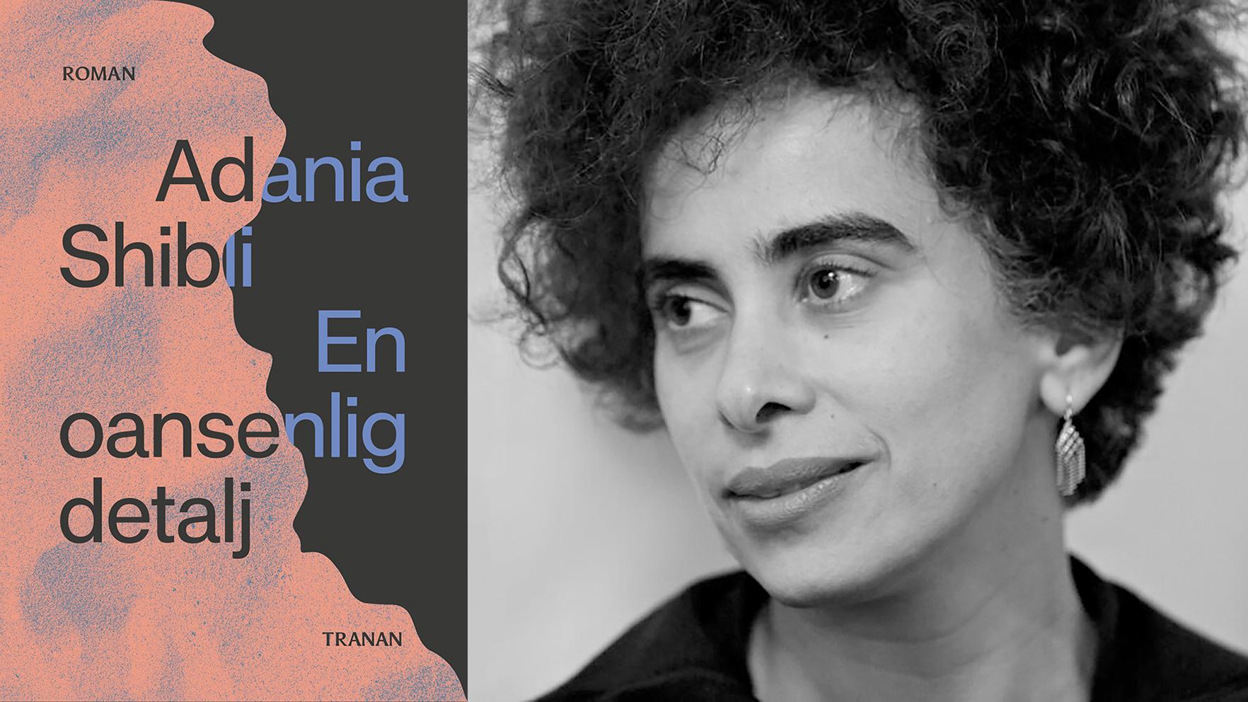 Adania Shibli (född 1974), palestinsk författare som romandebuterade 2002 med ”Masaas”, utgiven på svenska 2018 (”Beröring”). Hon har också publicerat noveller och har disputerat i media- och kulturstudier. ”En oansenlig detalj” är hennes tredje roman.