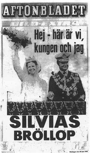 Löpsedeln när Carl XVI Gustaf gifte sig med Silvia.