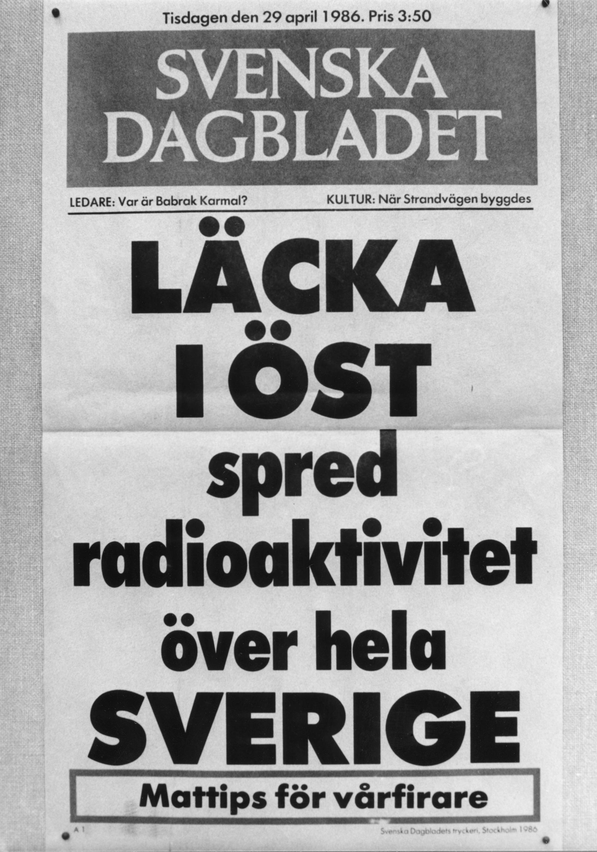 Svenska Dagbladets löpsedel efter Tjernobylolyckan som skedde den 26 april 1986.