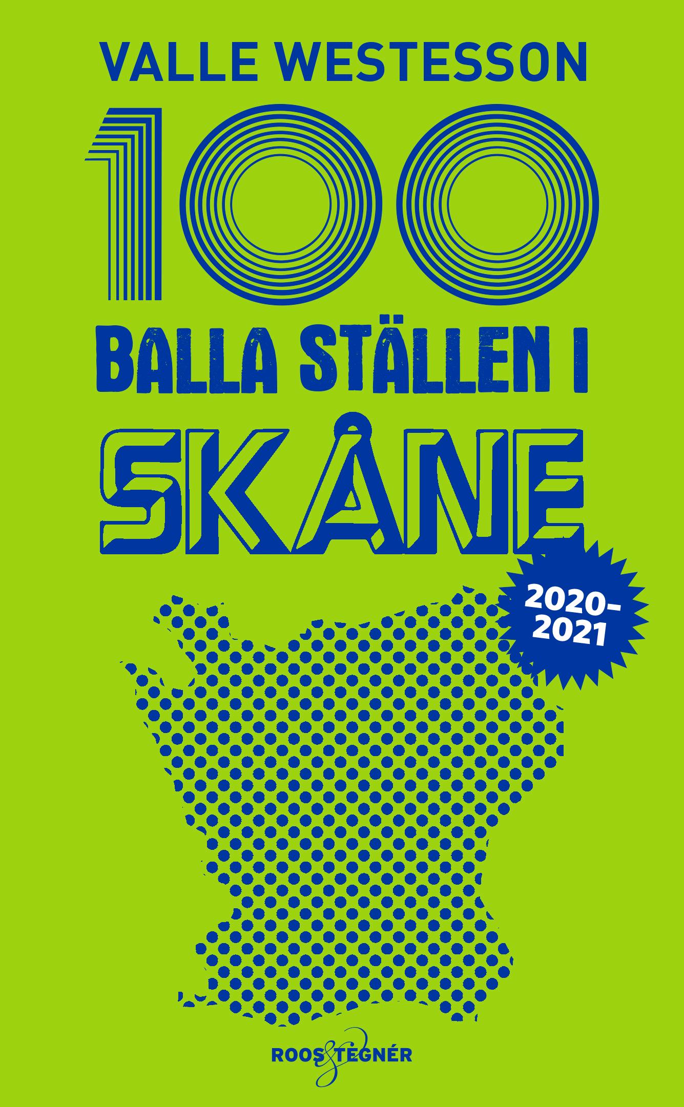Boken ”100 balla ställen i Skåne” finns bland annat att köpa på Pocketshop på Centralen. 