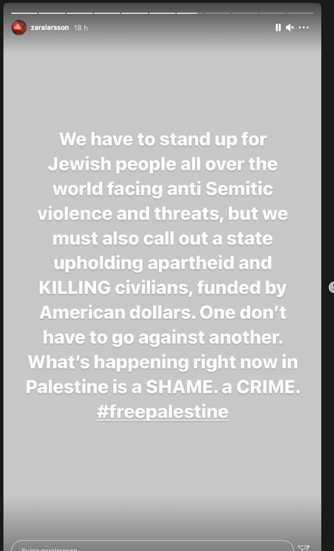 Zara Larssons inlägg om Israel-Palestina-konflikten på Instagram stories. 