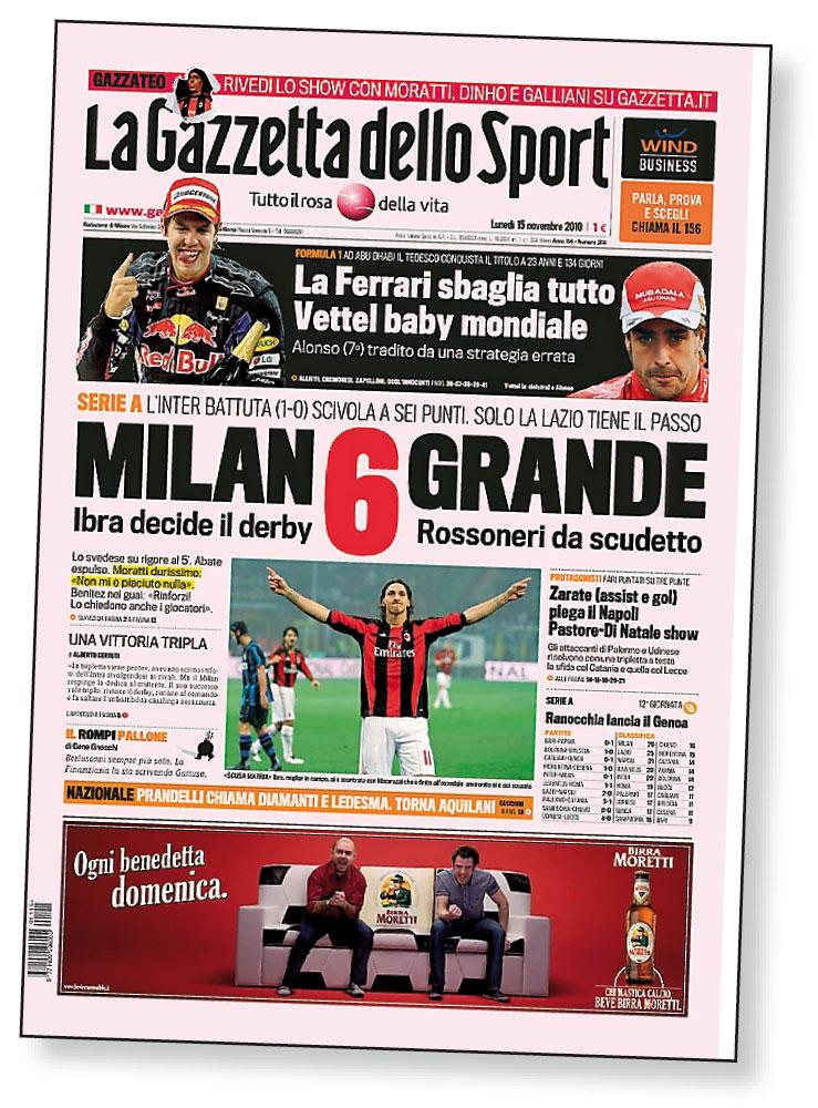 Kommentar: Zlatan avgjorde derbyt mot sin tidigare klubb Inter. Fyndig ordlek där 6 heter ”sei” på italienska men ”Milan sei grande” blir Milan är bra. Sexan står även för att Milan var sex poäng före Inter i tabellen.