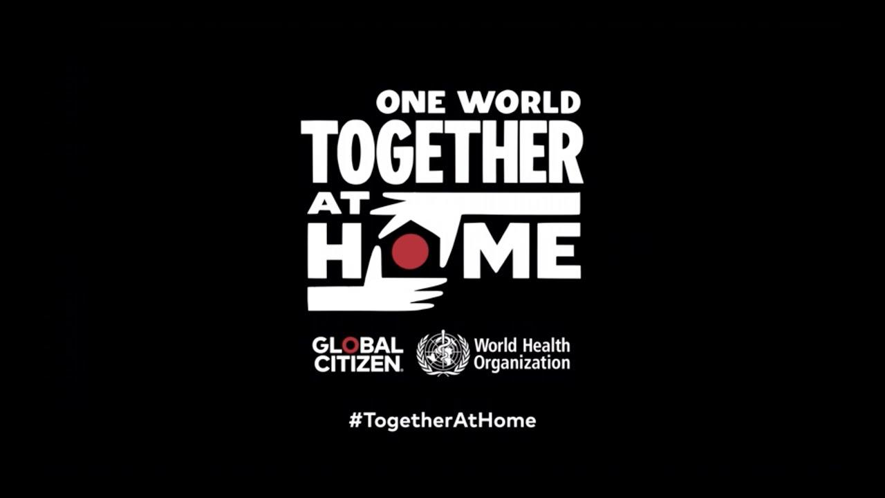 ”One world: Together at home”.