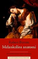 Melankolins anatomi av Robert Burton (bokomslag)
