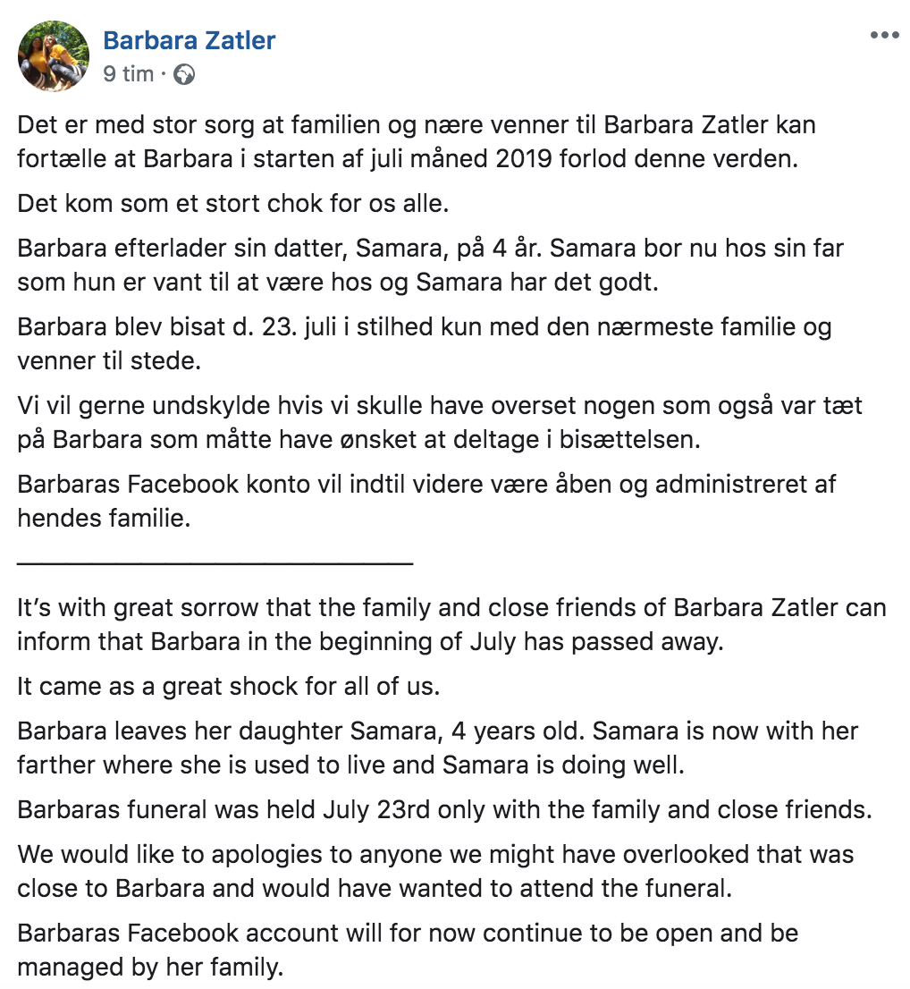 I ett inlägg på Facebook meddelade familjen att Barbara Zatler gått bort.