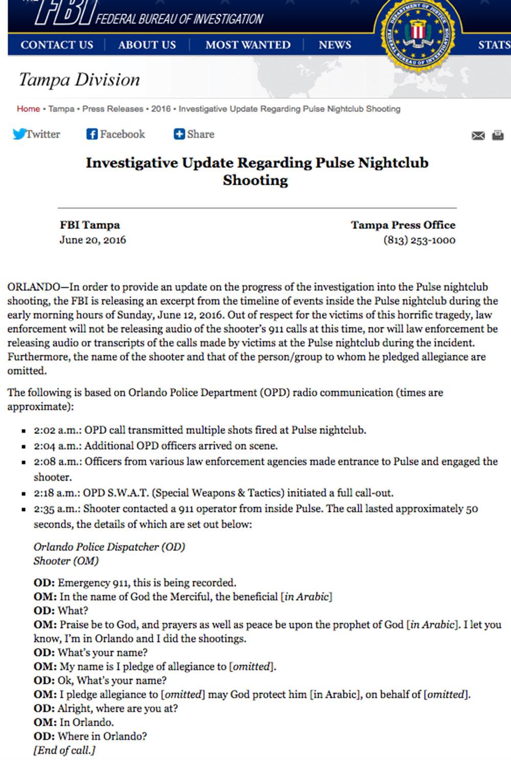 Delar av Omar Mateens samtal till 911 har offentliggjorts av FBI. En del är i dialogform, en del som referat.