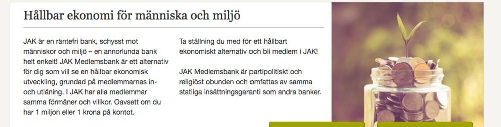 Ett exempel på hur JAK Medlemsbank marknadsför sig som en räntefri bank på sin hemsida.