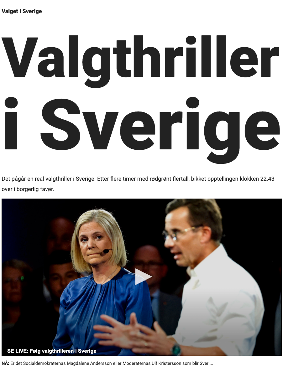 Dagbladet kallar det svenska valet för en thriller. 