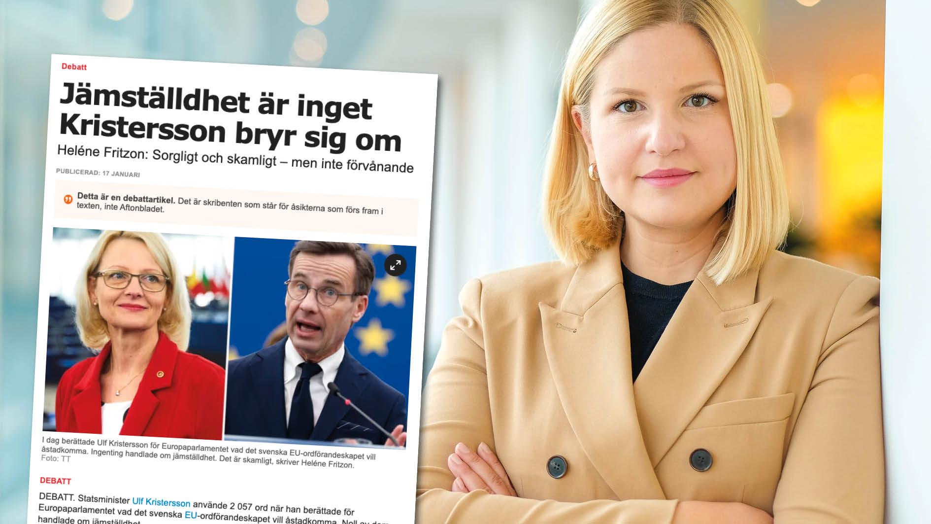S-gruppledaren i Europaparlamentet, Helen Fritzon, sprider medvetna lögner om att Sveriges regering, som är ordförandeland för EU, inte värnar om jämställdhet. Replik från Moderaternas Arba Kokalari.