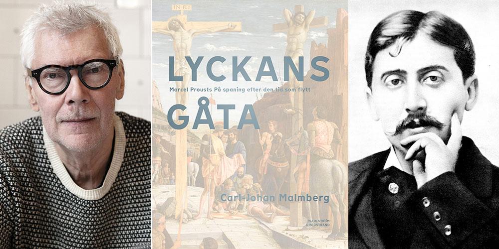 Carl-Johan Malmbergs ”Lyckans gåta” går på djupet med Marcel Prousts väldiga romansvit ”På spaning efter den tid som flytt”, som gavs ut mellan 1913 och 1927. 