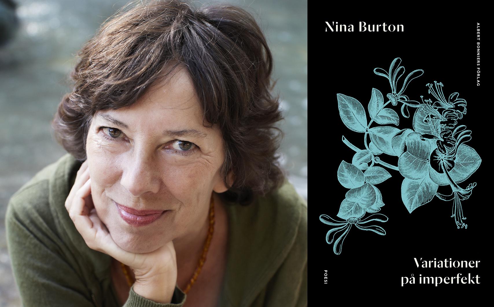 Nina Burton (född 1946), är poet och essäist och ledamot av det litterära Samfundet De Nio samt Vetenskapsakademien. Hennes essäer har fått stor uppmärksamhet, bland annat ”Gutenberggalaxen” som fick August-priset 2016. Med ”Variationer på imperfekt” återvänder Nina Burton till poesin. 