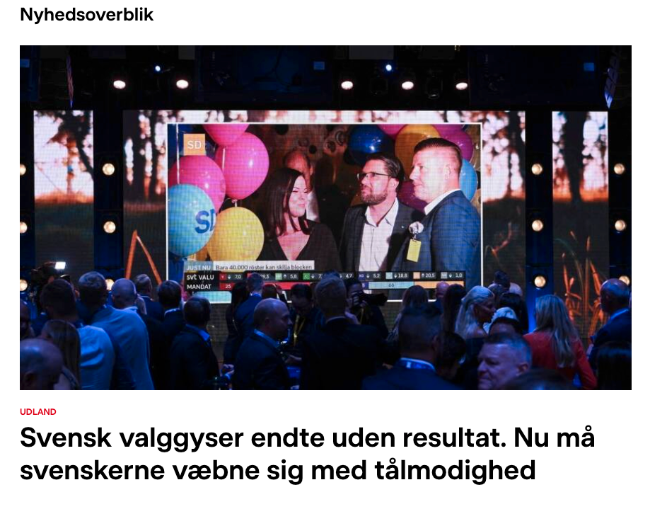 Danmarks radio bevakade det svenska valet. 