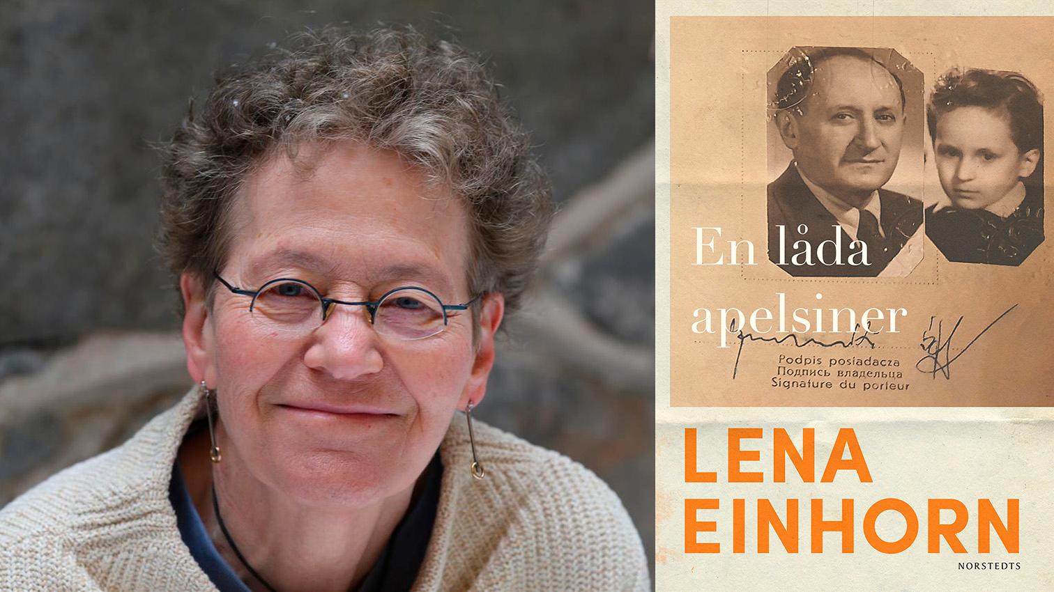 Lena Einhorn är författare, filmare och regissör som debuterade 1999 med ”Handelsresande i liv”. Hon är nu aktuell med ”En låda apelsiner”.