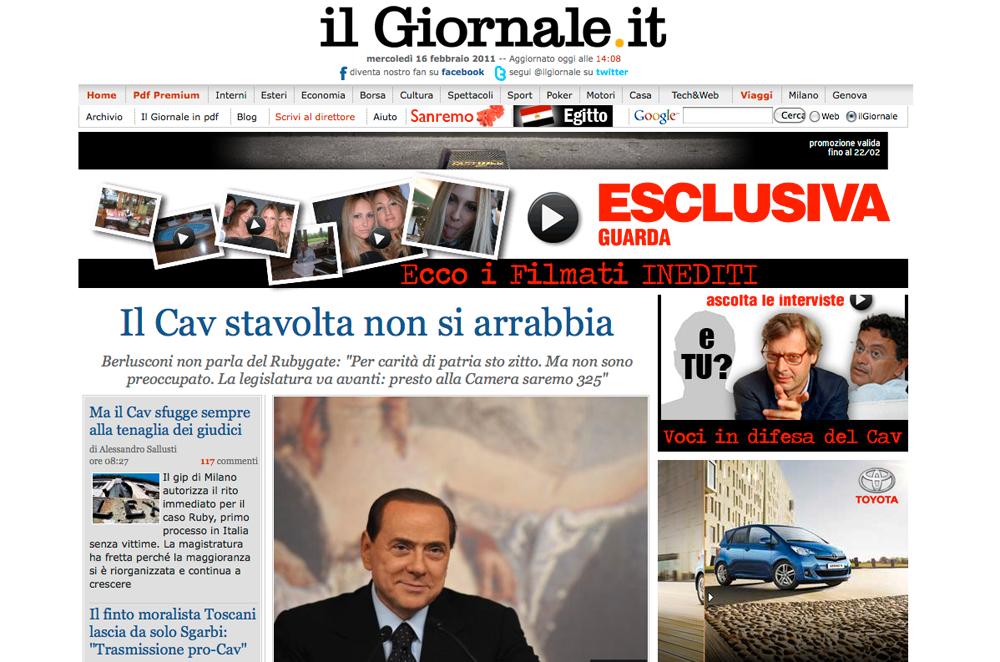 För Berlusconi Den stora tidningen Il Giornale avporträtterar en leende, mild Berlusconi och kallar honom "Riddaren".
