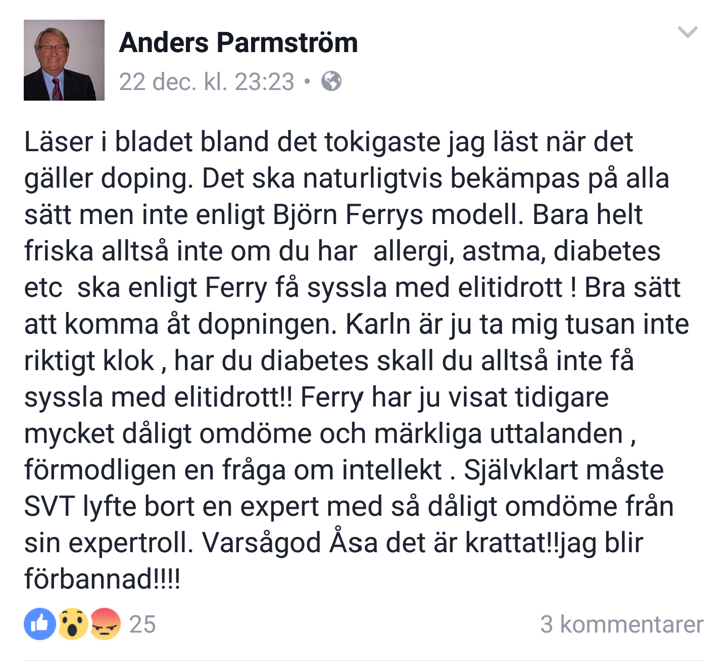 Här uttalar sig Anders Parmström på sin Facebook.