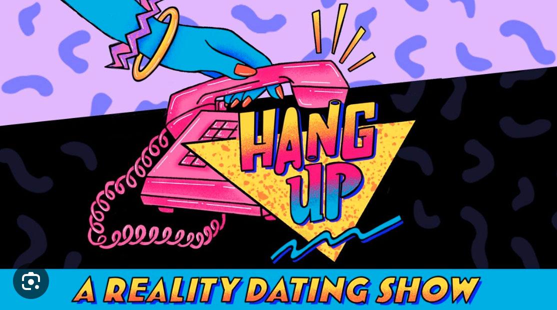I podden ”Hang up” får Maxine dejta sex okända personer över telefon och tvingas varje vecka ”lägga på” för ytterligare ett potentiellt kärleksintresse.