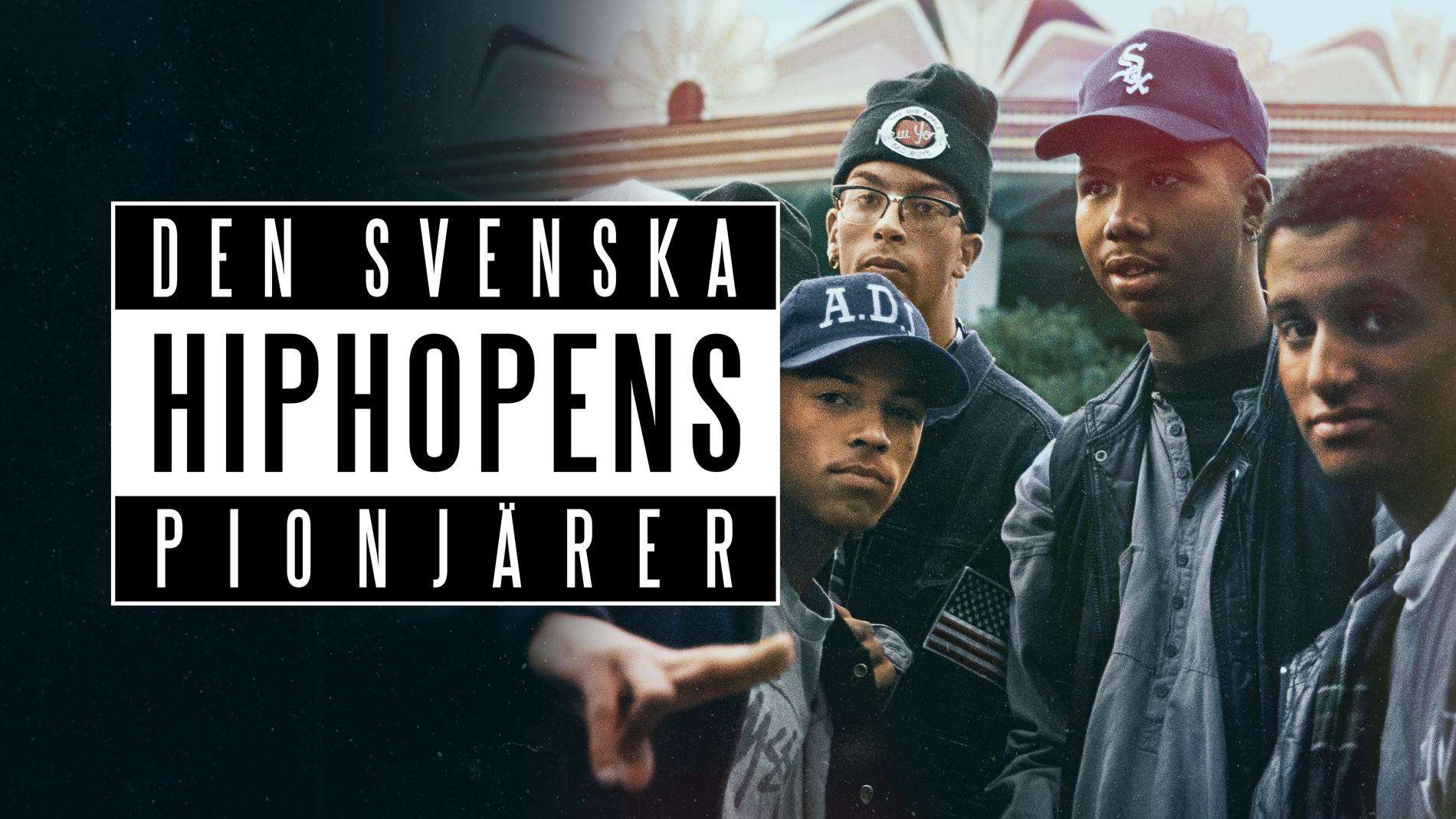 Dokumentärserien ”Den svenska hiphopens historia” finns på SVT Play.