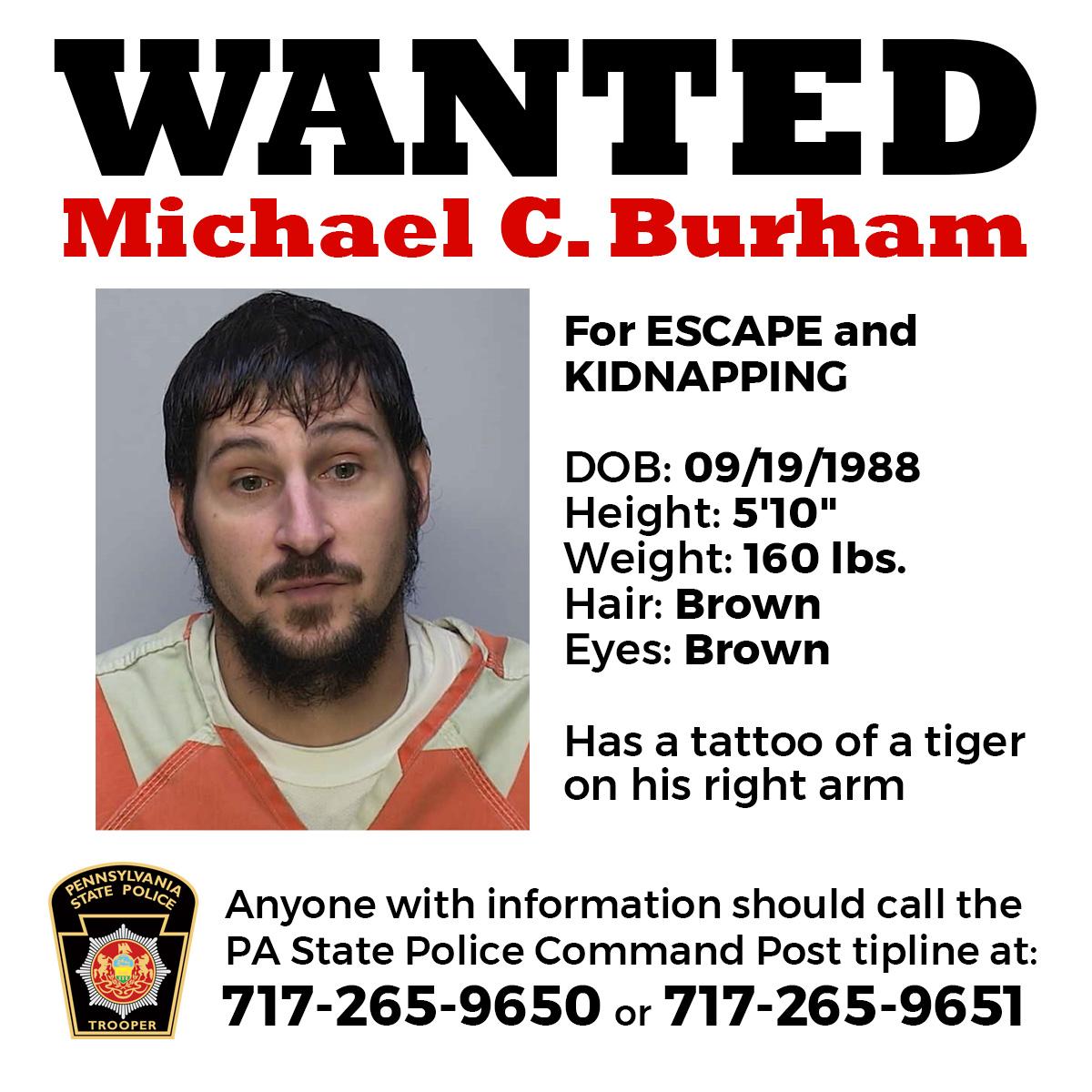 Polisen i Pennsylvania efterlyste Burham på flera plattformar och ville få in tips.