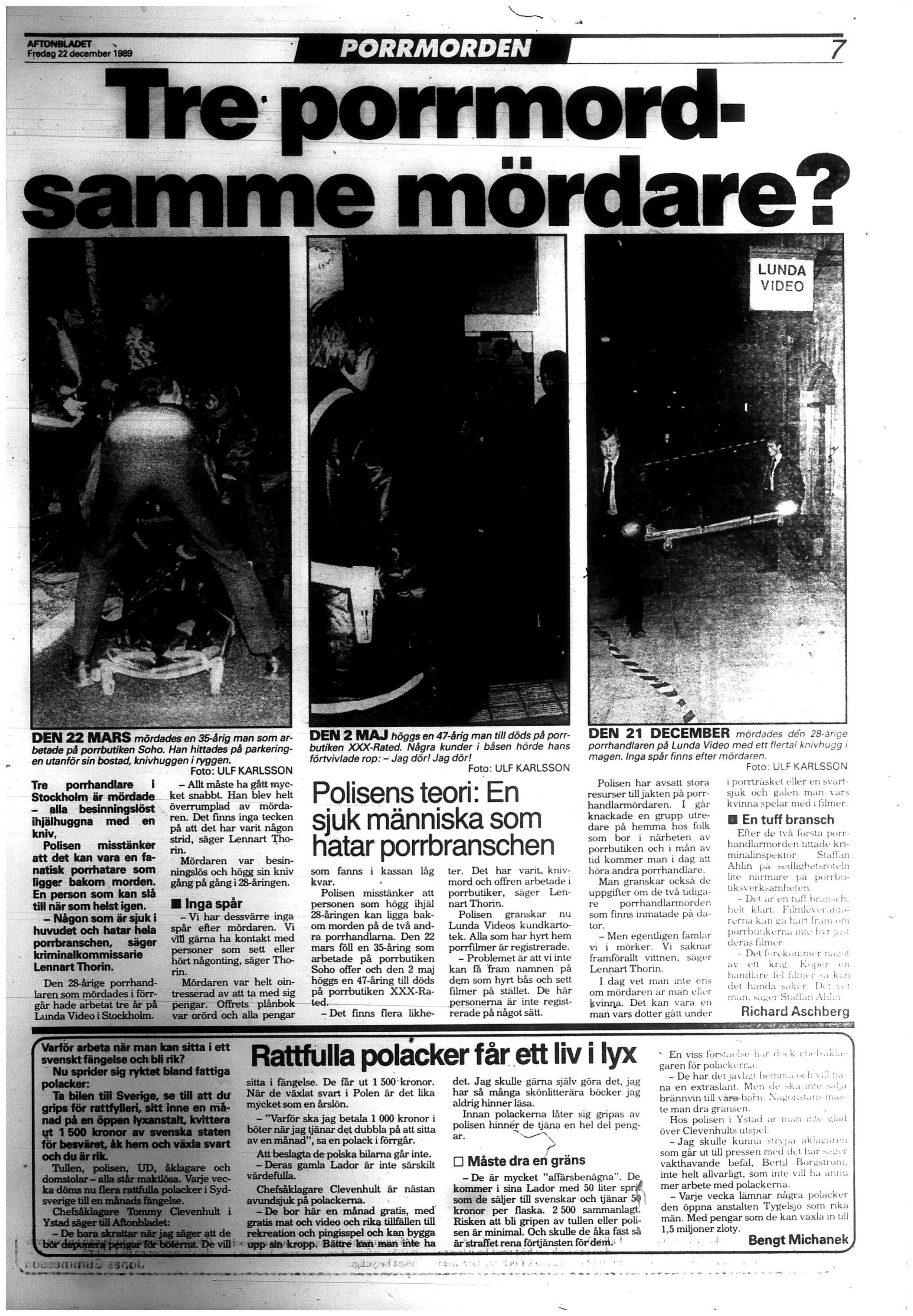 I den här artikeln från december 1989 står att läsa om polisens teori att mördaren är en ”sjuk människa som hatar porrbranschen”.
