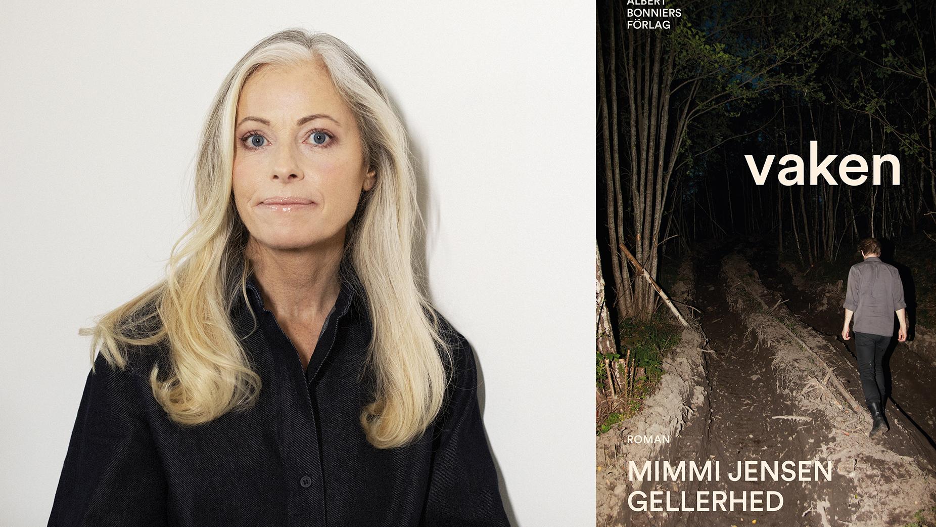 Mimmi Jensen Gellerhed (född 1970) debuterar med romanen ”Vaken”. 