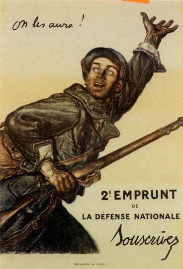 Abel Faivre. Den mest berömda av alla franska krigsaffischer. "Nu tar vi dem!" - från Pétains krigsorder 10 april 1916.