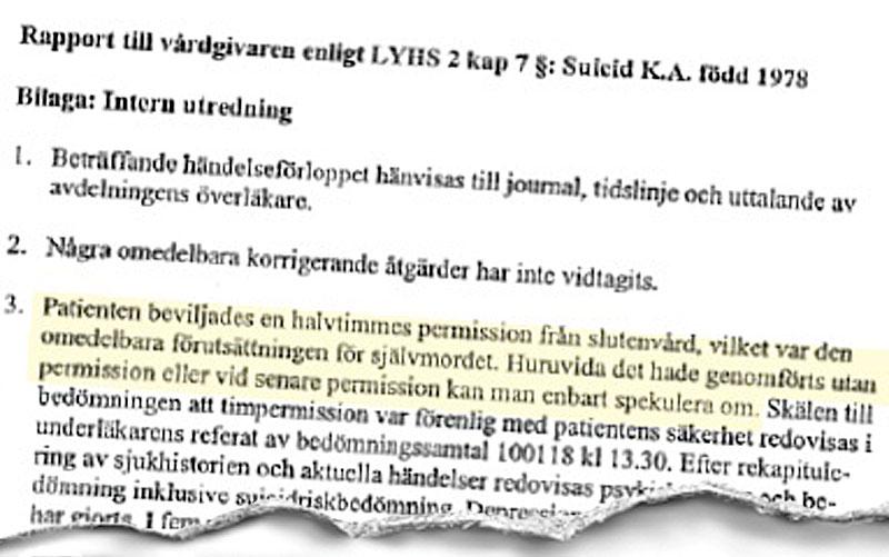 Psykiatriska avdelningens svar till Socialstyrelsen om Karins självmord.