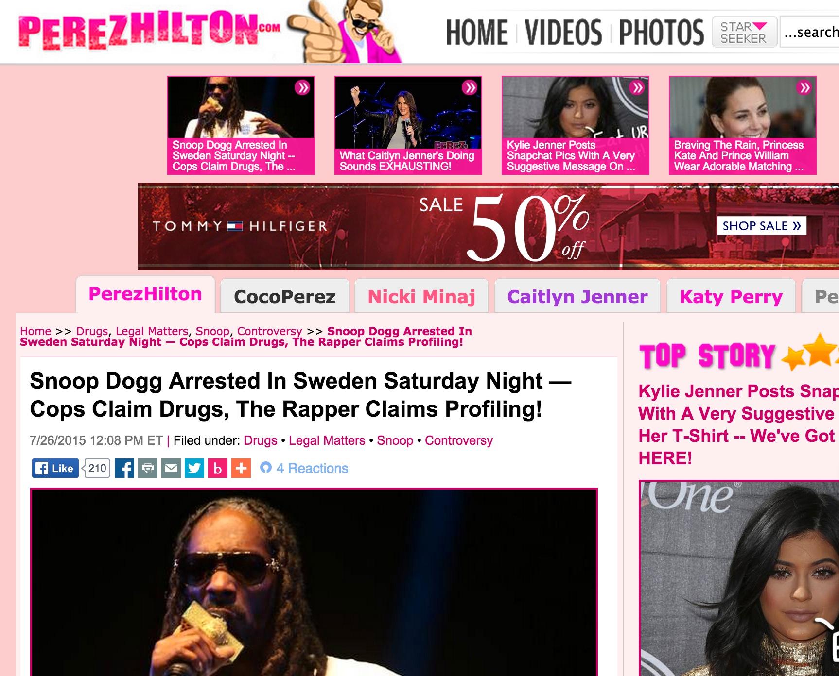 Perez Hilton Snoop Dogg Arrested In Sweden Saturday Night — Cops Claim Drugs, The Rapper Claims Profiling!