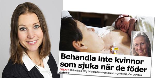 Ella Bohlin, landstingsråd (KD) i replik på doulan Birgitta Frey: ”Vi delar uppfattningen att förlossningsvården bör ta hänsyn till föräldrarnas önskemål. Därför infördes vårdval inom förlossningsverksamheten 2009. ”