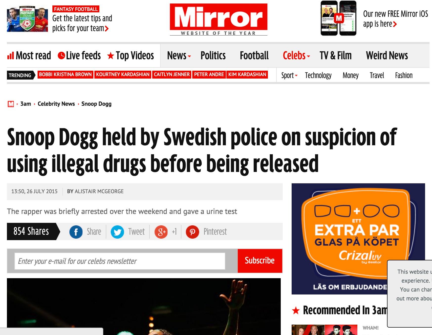 Mirror Snoop Dogg tagen av svensk polis misstänkt för användning av illegala droger och sen släppt