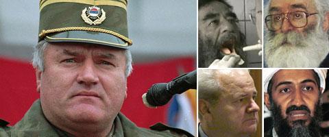 ÅKTE DIT – TILL SLUT Ratko Mladic greps i går i Serbien. Andra som har inte har kunnat undfly världssamfundet är Saddam Hussein, Radovan Karadžic, Slobodan Miloševic och Usama bin Ladin.