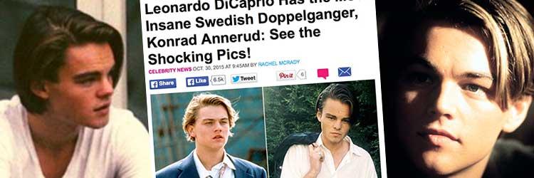 Konrads slående likhet med Leo diCaprio skapar rubriker.