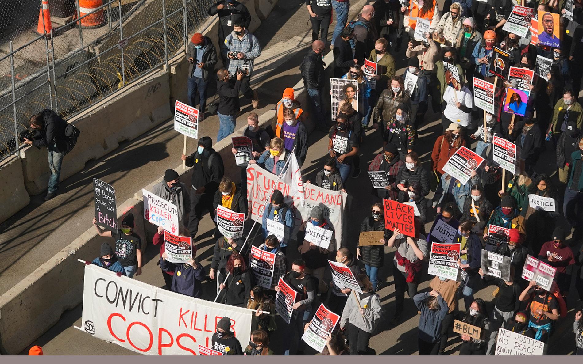 Demonstranter marscherade genom Minneapolis.
