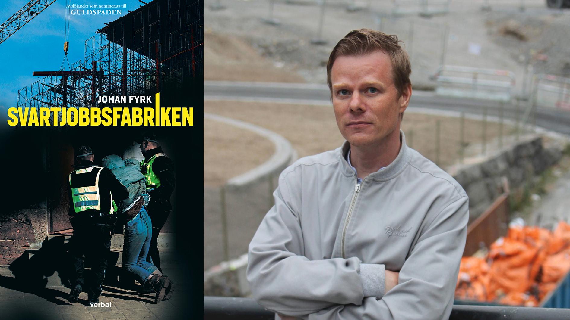 Johan Fyrk (född 1977) är reporter på Byggnadsarbetaren. 2020 nominerades han till Guldspaden för reportageserien ”Svartjobbsfabriken”.