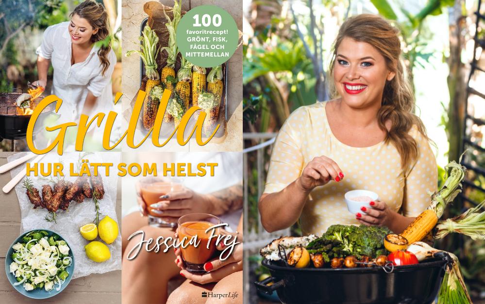 Jessica Frej med sin nya bok Grilla – – hur lätt som helst
