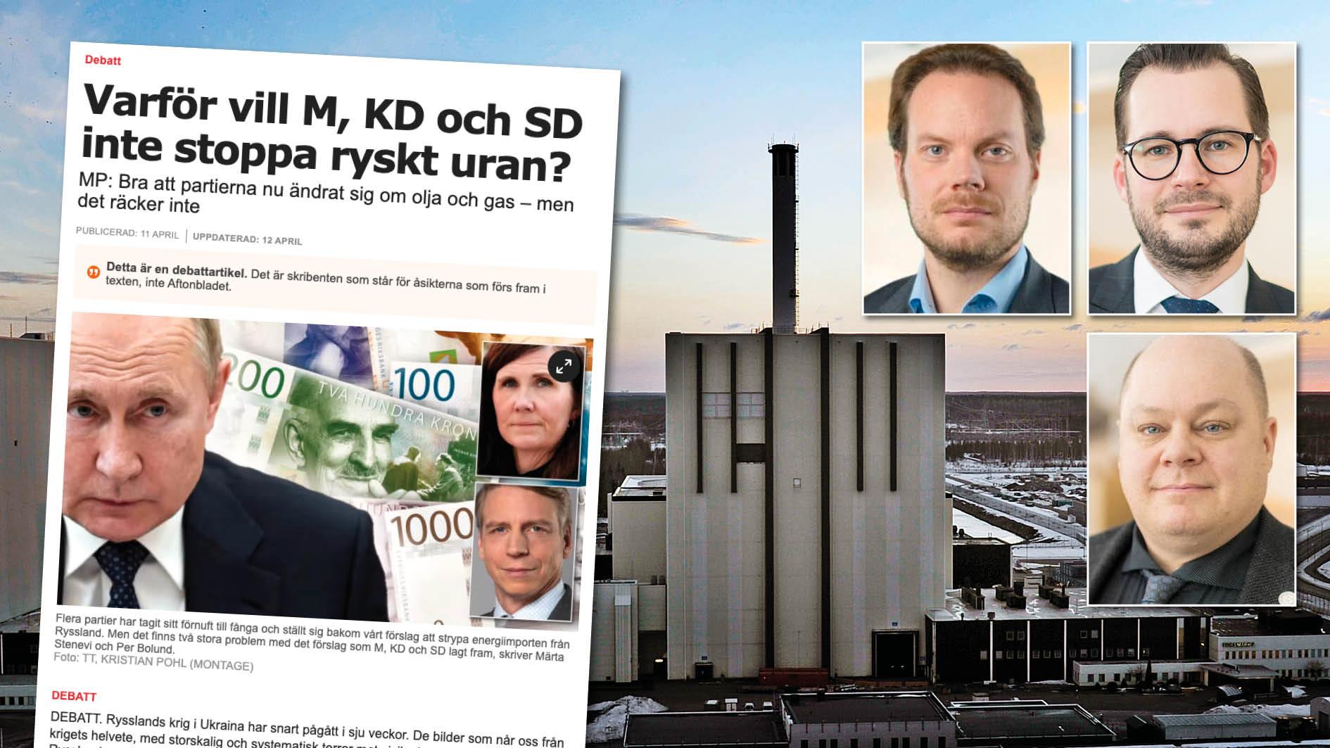 MP:s politik har sänkt investeringsviljan i kärnkraft och stoppat uranbrytning i Sverige. Det har gjort oss beroende av det ryska uranet. Replik från SD.