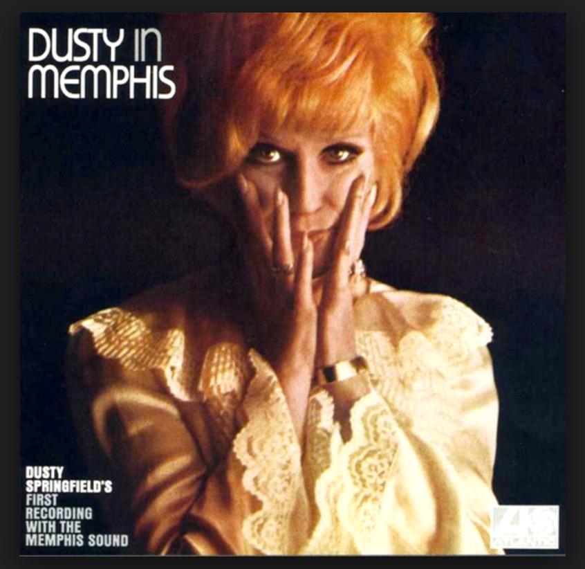 Dusty Springfield från London dög i Memphis.