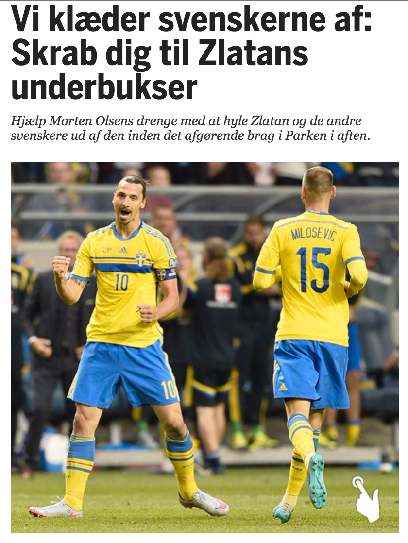De danska läsarna kunde ”skrubba” bort Zlatans shorts, strumpor och skor.