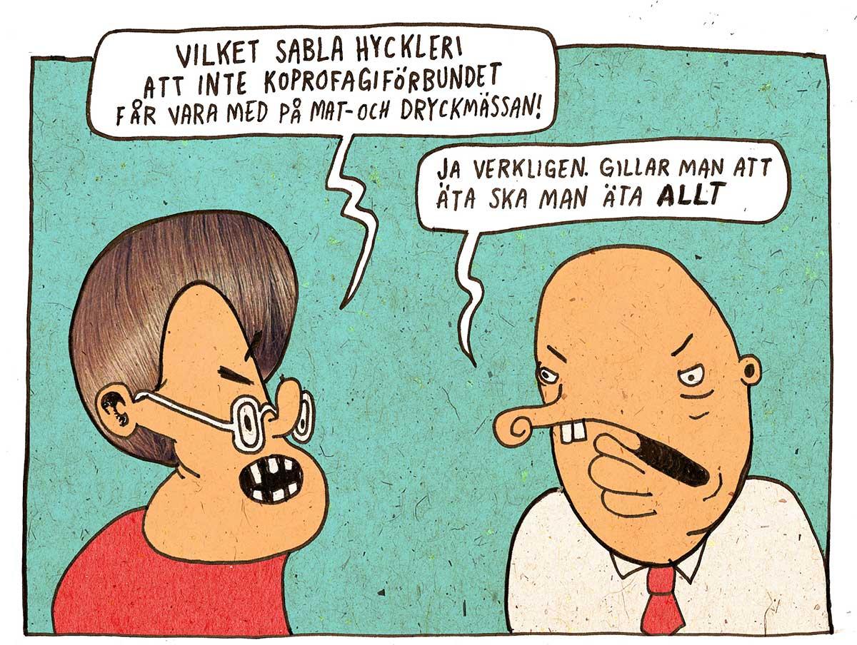 Debatten om mässor och yttrandefrihet, enligt Aftonbladet Kulturs tecknare Pontus Lundkvist.