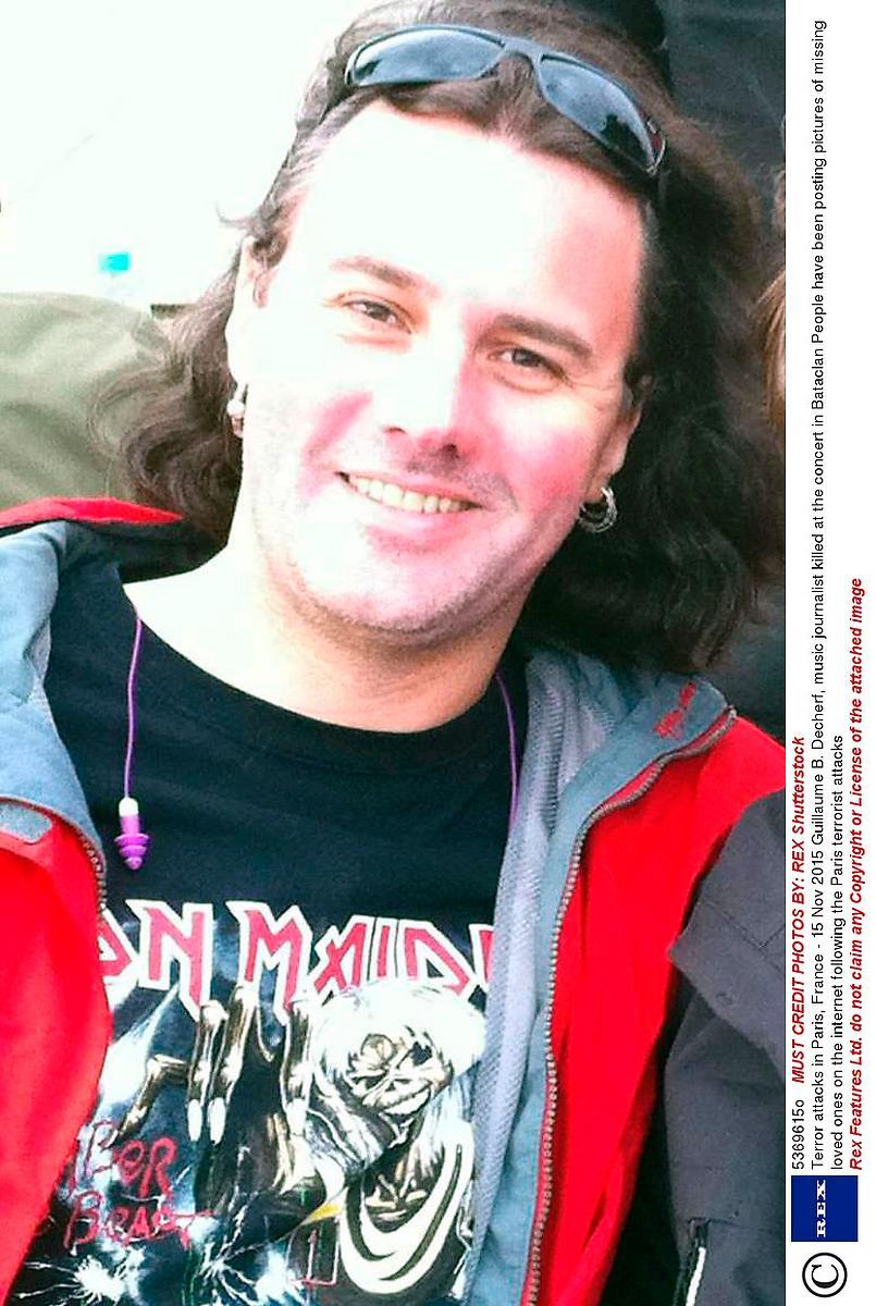 Guillame B. Decherf, 43, Frankrike Musikjournalisten ­Decherf var på teater Bataclan för att se ­konserten med Eagles of Death ­Metal. Bara två veckor tidigare ­hade han skrivit en positiv recension av bandets senaste ­skiva i tidningen Les in Rocks. Decherf hade två döttrar. ”Vi är i chock. Våra tankar och böner är med hans an­höriga”, ­skriver ­tidningen.