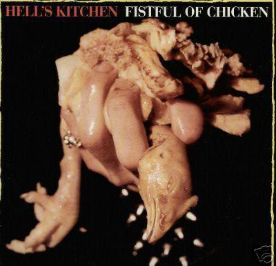Hells Kitchen - Fistful Of Chicken ???
