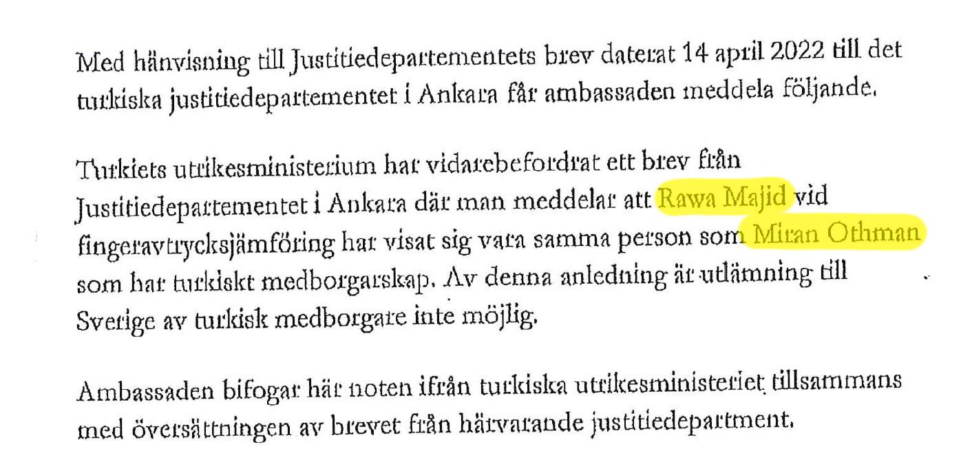 Regeringsdokument som Aftonbladet tagit del av visar att Rawa Majids fingeravtryck har testats och att han är samma person som uppgett Miran Othman som sitt namn när han ansökte – och beviljades – turkiskt medborgarskap.