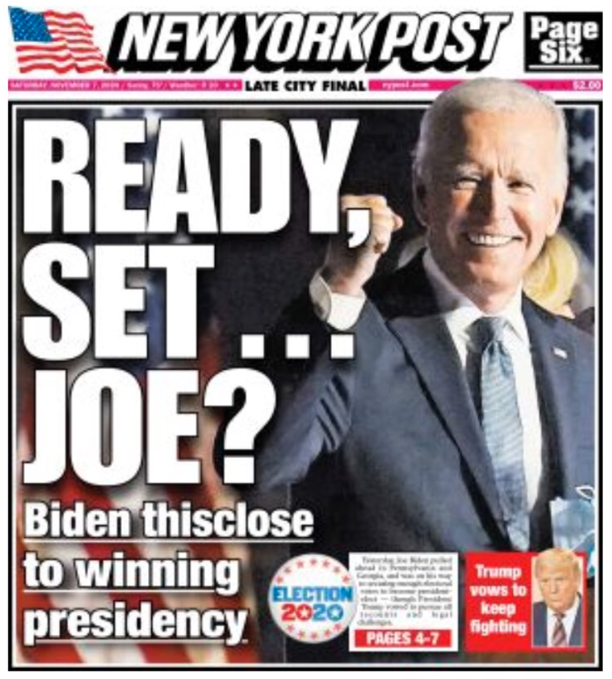 New York Post sätter rubriken ”Ready, set... Joe?” och reserverar sig en smula mot att Joe Biden avgått med valsegern.