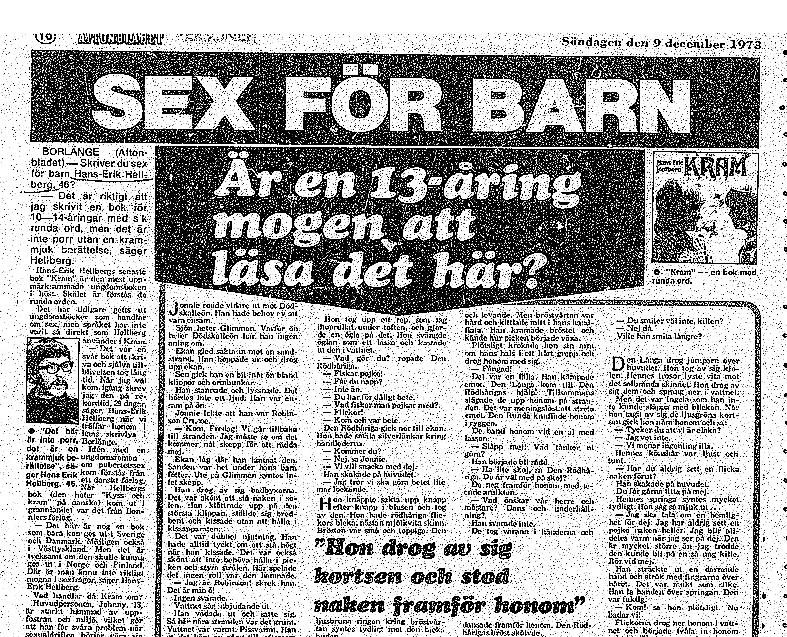 Aftonbladet publicerade det omtalade 14:e kapitlet som julläsning 1973.