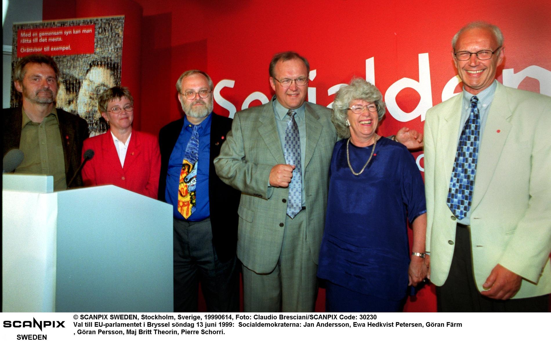 Val till EU-parlamentet i Bryssel söndag 13 juni 1999: Socialdemokraterna: Jan Andersson, Ewa Hedkvist Petersen, Göran Färm, Göran Persson, Maj Britt Theorin och Pierre Schori.